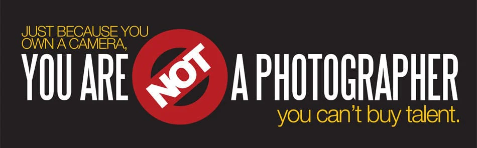 You are not a photographer