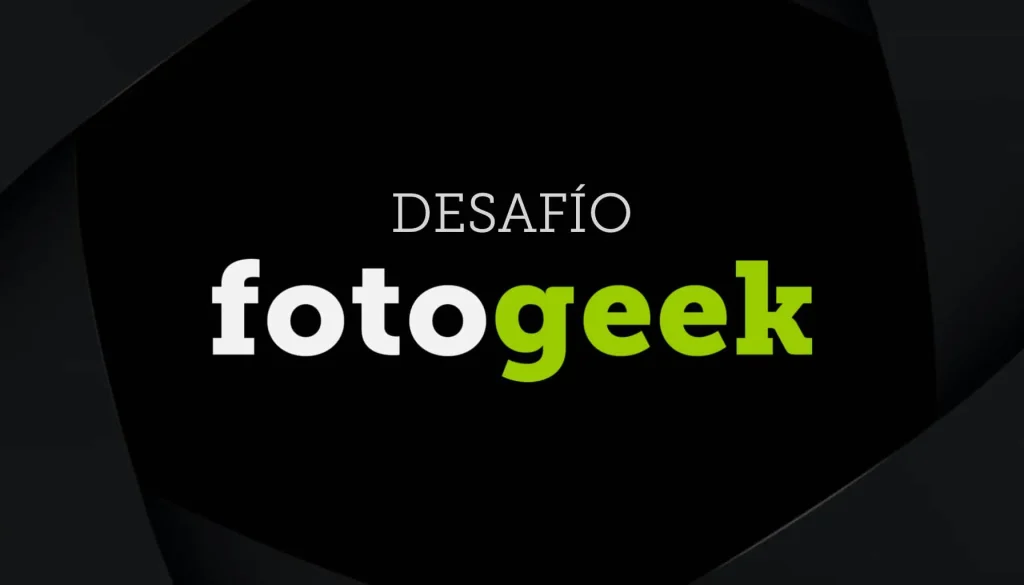 Desafío fotogeek