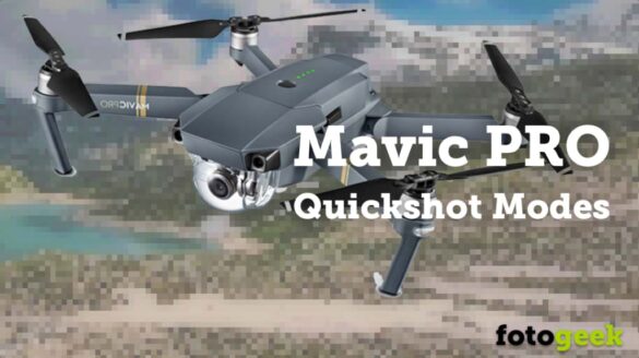Modos Quickshot en Mavic Pro