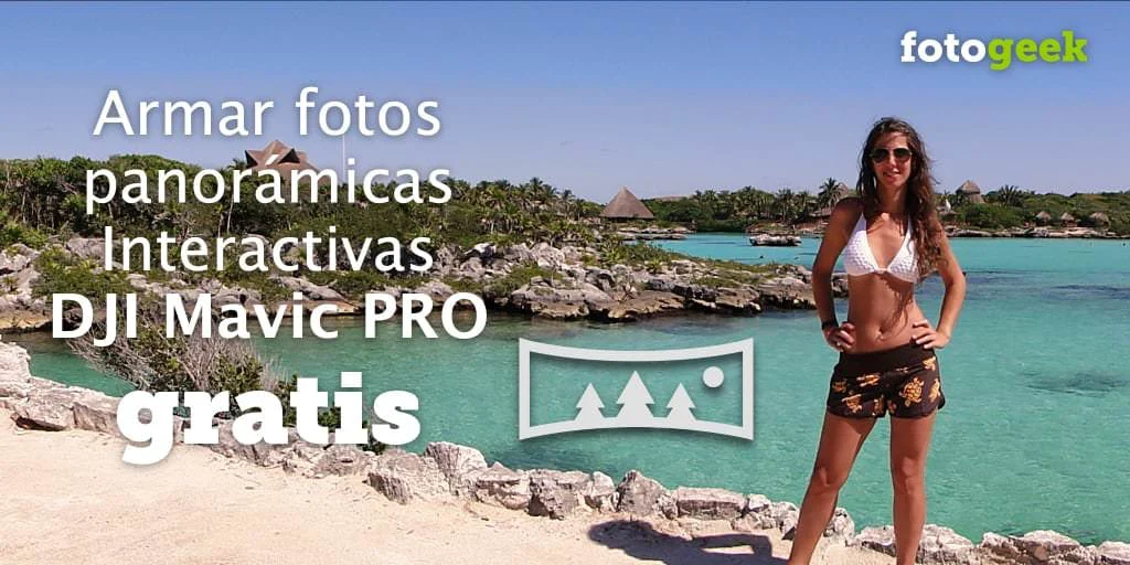 Como armar fotos panorámicas 360° con el DJI Mavic Pro / Air gratis
